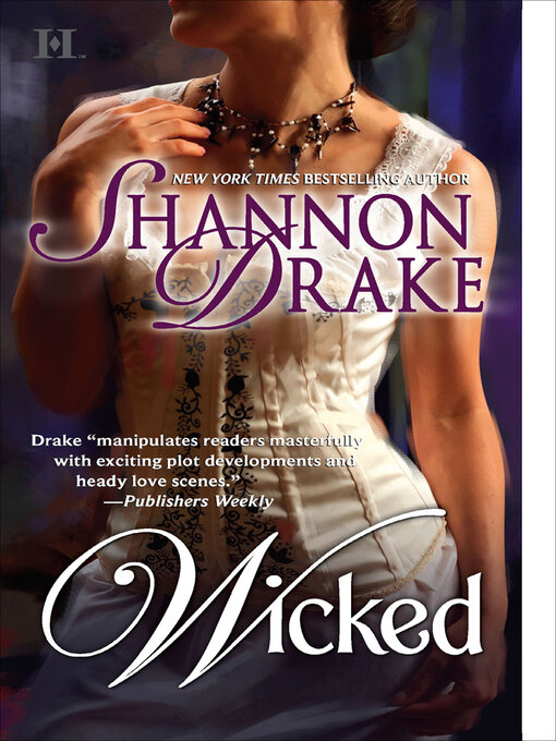 Title details for Wicked by Shannon Drake - Available